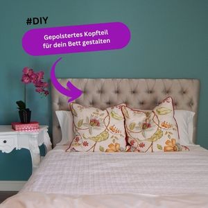 DIY-Kopfteil fürs Bett: So wertest du dein Bett auf! 